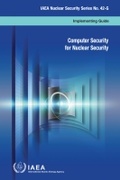 Cover: Computer Security for Nuclear Security - IAEA