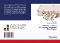 Enlarge image Cover: Machine Learning Approaches Applied in Social Areas - LAP Lambert Academic Publishing