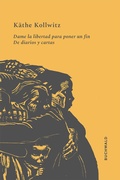 Cover: Dame la libertad para poner un fin - Buchwald Editorial