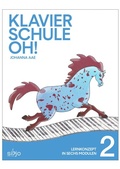 Cover: Klavierschule OH! Modul 2 - Musikverlag Sibjo