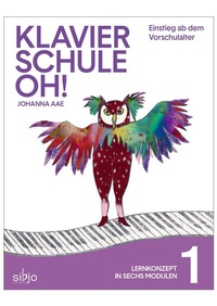 Abbildung von: Klavierschule OH! Modul 1 - Musikverlag Sibjo