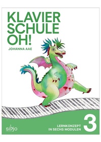 Abbildung von: Klavierschule OH! Modul 3 - Musikverlag Sibjo