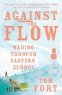 Cover: Against the Flow - Arrow Books Ltd