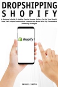 Cover: Dropshipping Shopify - Samuel Smith