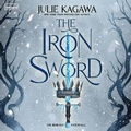 Cover: The Iron Sword Lib/E - Inkyard Press