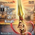 Cover: Fall of Knight [Dramatized Adaptation] - Graphic Audio