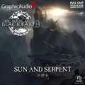Cover: Sun and Serpent (1 of 2) [Dramatized Adaptation] - Graphic Audio