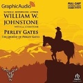Cover: The Legend of Perley Gates [Dramatized Adaptation] - Graphic Audio