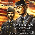 Cover: Raiding with Morgan [Dramatized Adaptation] - Graphic Audio