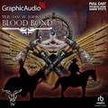 Cover: Blood Bond [Dramatized Adaptation] - Graphic Audio