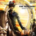 Cover: The Searchers [Dramatized Adaptation] - Graphic Audio
