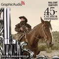 Cover: Desperado [Dramatized Adaptation] - Graphic Audio