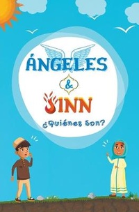 Abbildung von: Angeles & Jinn; ?Quienes son? - Editoriales de Libros Islamicos
