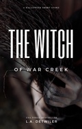 Cover: The Witch of War Creek - L.A. Detwiler