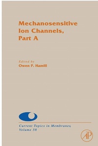 Enlarge image Cover: Mechanosensitive Ion Channels, Part A - Academic Press