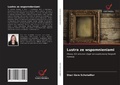 Cover: Lustra ze wspomnieniami - Wydawnictwo Nasza Wiedza
