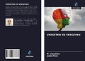 Cover: VERGETEN EN VERGEVEN - Uitgeverij Onze Kennis