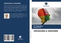 Cover: VERGESSEN & VERGEBEN - Verlag Unser Wissen
