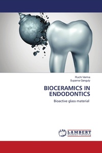 Enlarge image Cover: BIOCERAMICS IN ENDODONTICS - LAP Lambert Academic Publishing