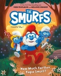Cover: Smurfs: How Much Farther, Papa Smurf? - Collins