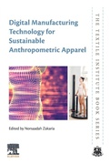 Cover: Digital Manufacturing Technology for Sustainable Anthropometric Apparel - Woodhead Publishing