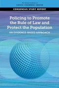 Cover: Policing to Promote the Rule of Law and Protect the Population - National Academies Press