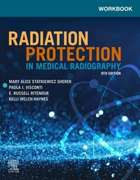 Abbildung von: Workbook for Radiation Protection in Medical Radiography - E-Book - Elsevier