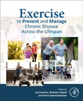 Cover: Exercise to Prevent and Manage Chronic Disease Across the Lifespan - Academic Press
