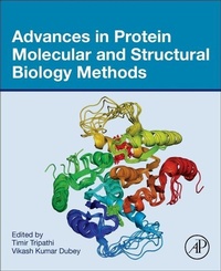 Enlarge image Cover: Advances in Protein Molecular and Structural Biology Methods - Academic Press