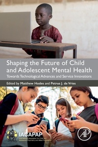 Abbildung von: Shaping the Future of Child and Adolescent Mental Health - Academic Press
