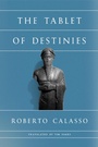 Cover: The Tablet of Destinies - Farrar, Straus and Giroux