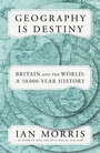 Cover: Geography Is Destiny - Farrar, Straus and Giroux