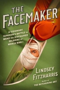 Enlarge image Cover: The Facemaker - Farrar, Straus and Giroux