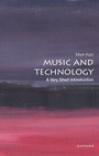 Cover: Music and Technology - Oxford University Press Inc