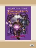 Cover: The Rise of the Remarkables: The Thaumagician's Revenge - ReadHowYouWant