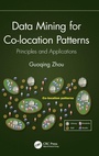 Cover: Data Mining for Co-location Patterns - CRC Press