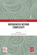 Cover: Ontogenesis Beyond Complexity - Routledge