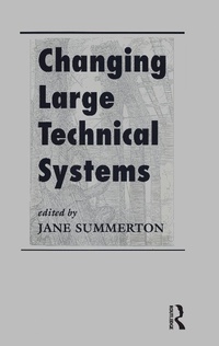 Enlarge image Cover: Changing Large Technical Systems - CRC Press
