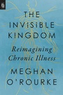 Cover: The Invisible Kingdom (Export Edition) - Riverhead Books,U.S.