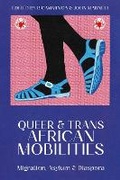 Cover: Queer and Trans African Mobilities - Bloomsbury Publishing PLC