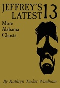 Cover: Jeffrey's Latest Thirteen - The University of Alabama Press