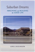 Cover: Suburban Dreams - The University of Alabama Press