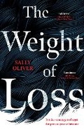 Cover: The Weight of Loss - Oneworld Publications