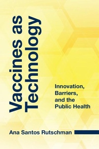 Abbildung von: Vaccines as Technology - Cambridge University Press