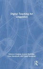 Cover: Digital Teaching for Linguistics - Routledge