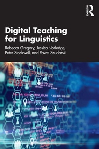 Enlarge image Cover: Digital Teaching for Linguistics - Routledge
