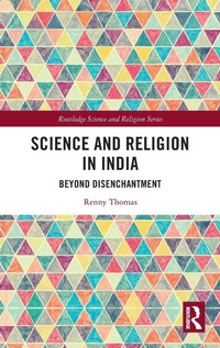 Enlarge image Cover: Science and Religion in India - Routledge