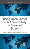 Cover: Using Open Scenes to Act Successfully on Stage and Screen - Routledge