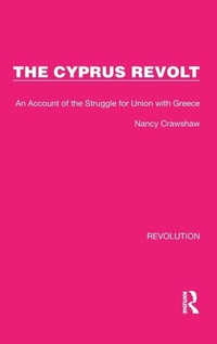 Enlarge image Cover: The Cyprus Revolt - Routledge