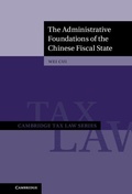 Cover: The Administrative Foundations of the Chinese Fiscal State - Cambridge University Press